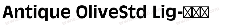 Antique OliveStd Lig字体转换 Antique OliveStd Lig字体转换